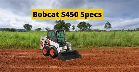 50 hp bobcat skid steer|bobcat s450 loader specs.